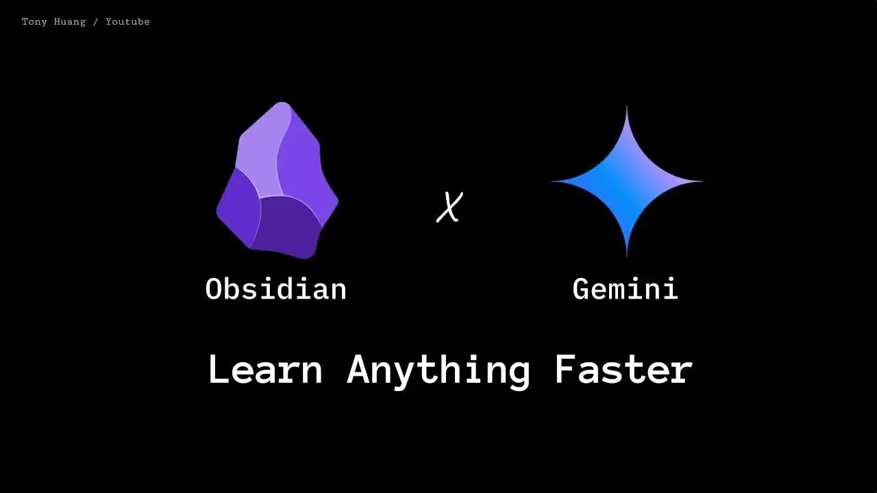 Learn Faster with Google Gemini and Obsidian : Save Hours With the Ultimate AI Learning Workflow